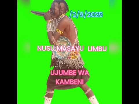 2 9 2025 Nusu Masayu Limbu Ujumbe Wa Kambwni