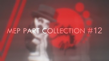 MEP PART COLLECTION #12