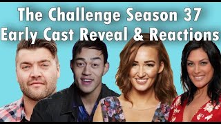 The Challenge Season 37 Cast Projected Reactions