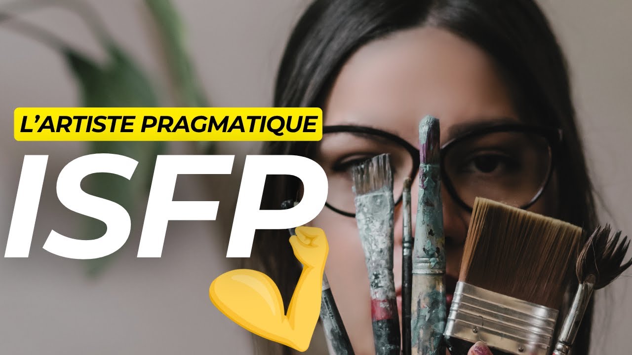 Es-tu vraiment un ISFP sans le savoir ?