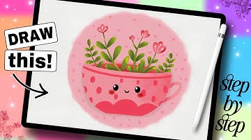 Easy & Quick Step By Step Tutorial For Cute Cup Drawing | Procreate Digital Art ❤️☺️