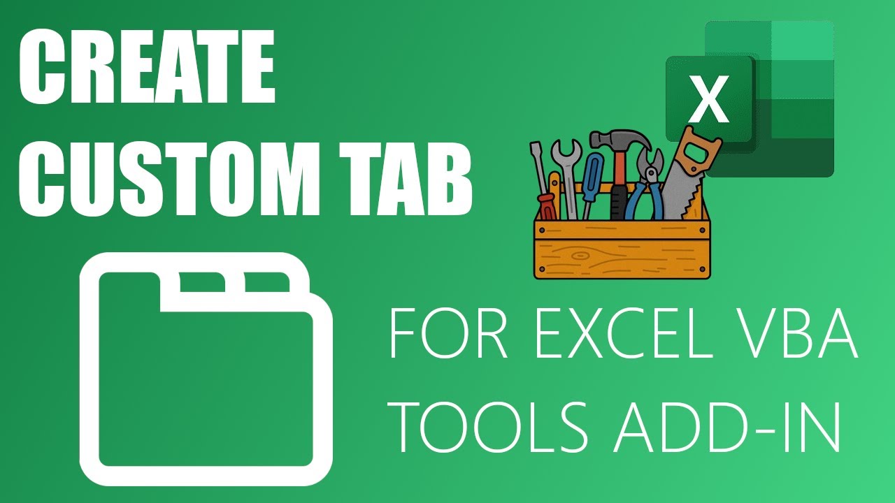 How to Create a Custom Tab for Excel Add-in - YouTube