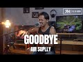 AIR SUPPLY - GOODBYE (ACOUSTIC COVER ROLIN NABABAN)