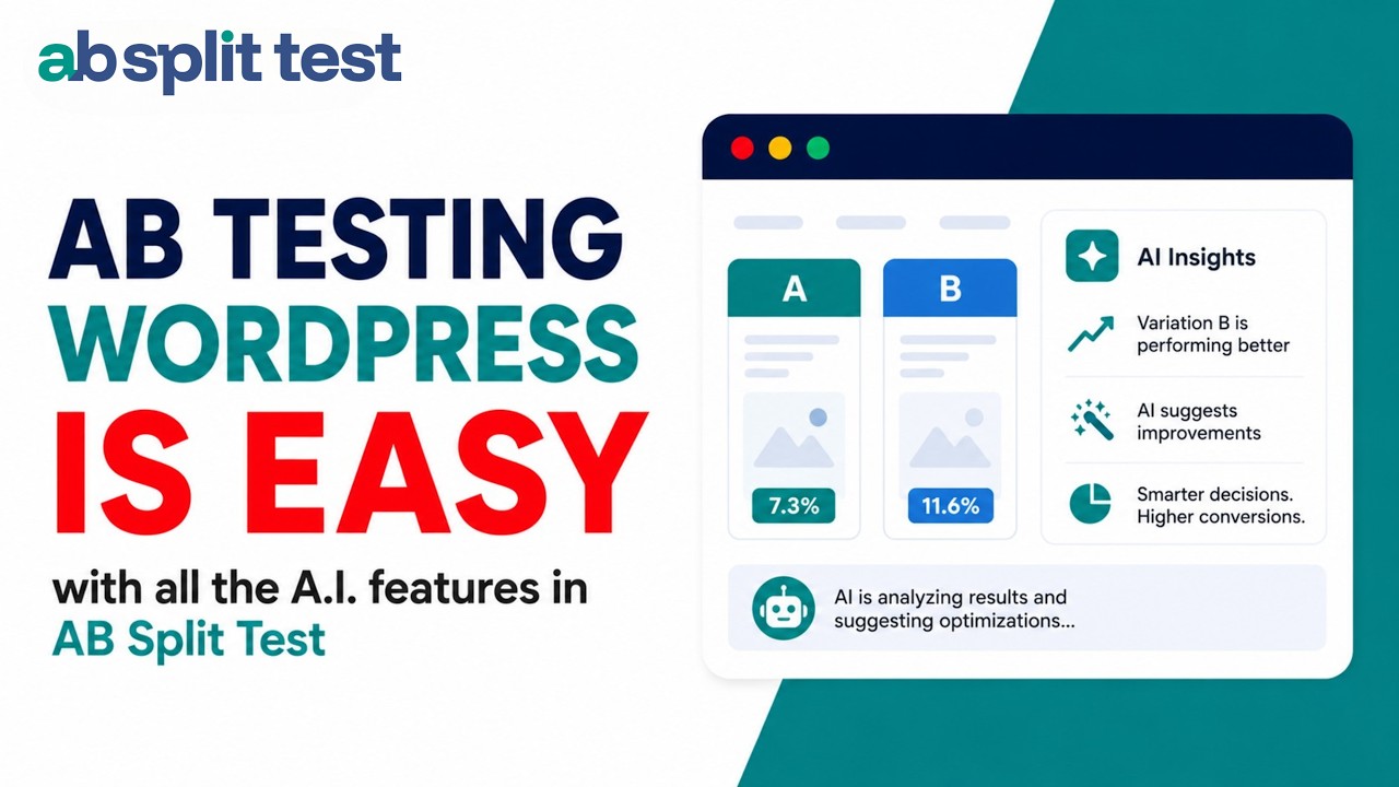 AB Testing WordPress is easy with all the A.I. features in AB Split ...