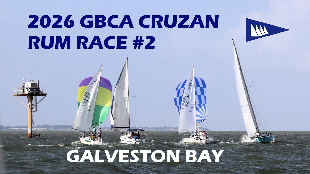 ⁣Sailboat Racing on Galveston Bay 2026 GBCA Cruzan Rum Race No. 2
