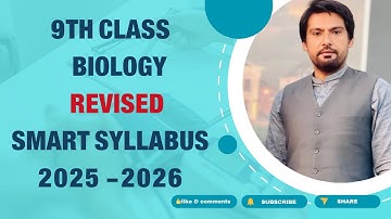 biology revised smart syllabus class 9th 2025-2026 - revised smart syllabus biology scheme 2026