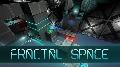 fractal space walkthrough chapter 5:freedom