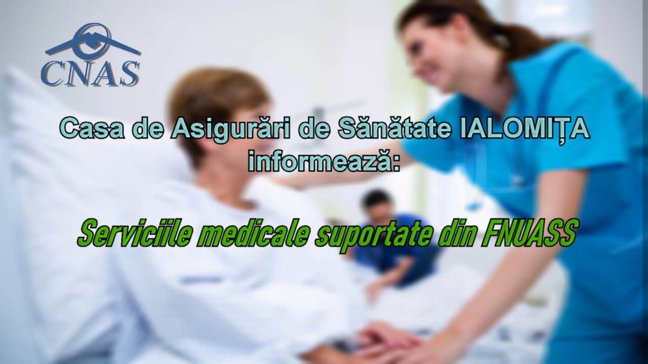 Tv Ialomita AnunÈ Cas IalomiÈa Serviciile Medicale Suportate Din Fnuass Youtube