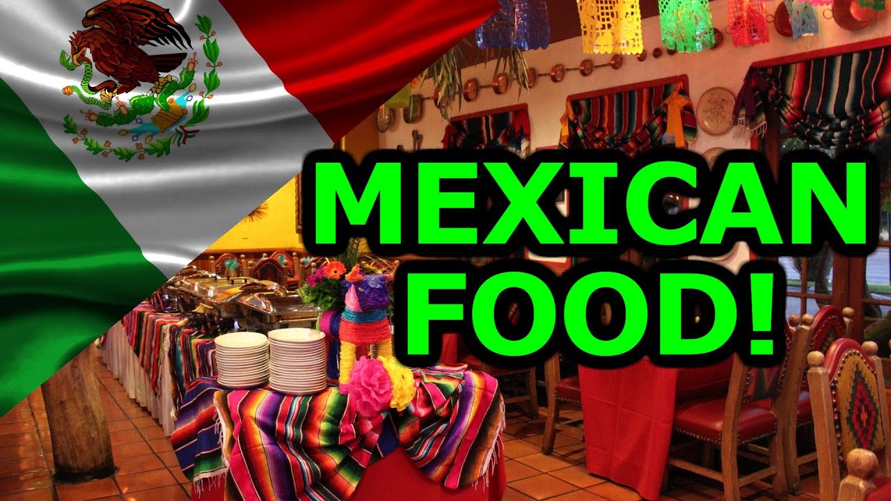 Mexican food YouTube