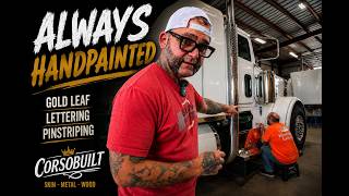 ALWAYS HANDPAINTED | Gold Leaf, Lettering & Pinstriping a Peterbilt