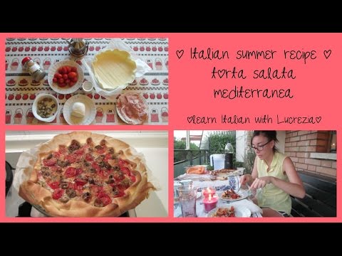 italian-summer-recipe:-torta-salata-mediterranea---learn-italian-with-lucrezia