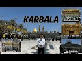 Karbala Ziyarat Of Imam Hussain Shrine Ziyarat Of Abu Fadhl Al Abbas Shrine Karbala ENG Karbala Ziyarat Of Imam Hussain Shrine Ziyarat Of Abu Fadhl Al Abbas Shrine Karbala ENG
