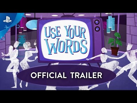 Use Your Words - Official Trailer | PS4