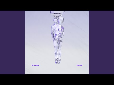 YVES, Shy - CALL NOBODY
