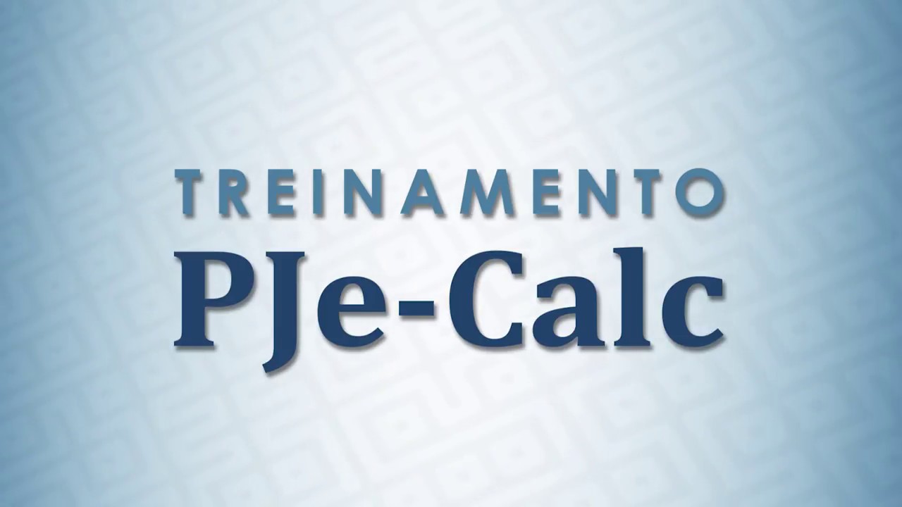 Aula 12 - Atualização Dados do Pagamento (PJe-Calc)