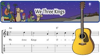 We Three Kings - Easy Christmas Guitar Sheet Music with TAB, Chords & Lyrics