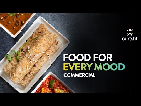 Food For Every Mood | Fit Thali | Eat Fit Commercial | Download CureFit App Today | CureFit