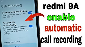 redmi 9a automatic call recording setting