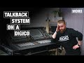'How to' set up your talkback system on a DiGiCo