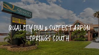 Quality Inn & Suites Tarpon Springs South Review - Tarpon Springs , United States of America