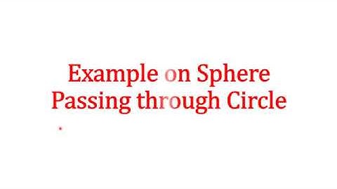 Sphere passing through the circle S=0, U=0