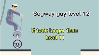 Happy wheels mobile Segway guy level 12 (not easy)