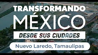 Nuevo Laredo, Tamaulipas - Documental Transformando México desde sus ciudades