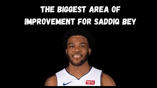 FILM BREAKDOWN: Areas Where Saddiq Bey MUST Improve