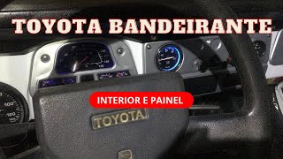 Toyota bandeirante / Interior e painel Toyota bandeirante