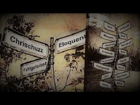 Chrischuzz und Eloquent - Respekt