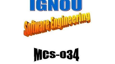 MCS-034 (Software Engineering) Important Topics for Exam