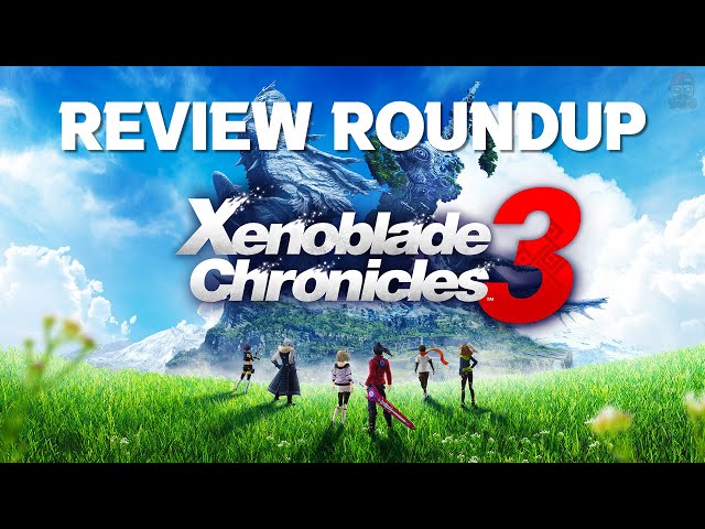 Xenoblade Chronicles 3 Review Roundup: Clunky But Captivating