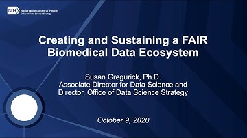 dkNET Webinar: Creating and Sustaining a FAIR Biomedical Data Ecosystem 10/09/2020