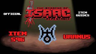 Official TBOI Item Guides No. 596: Uranus