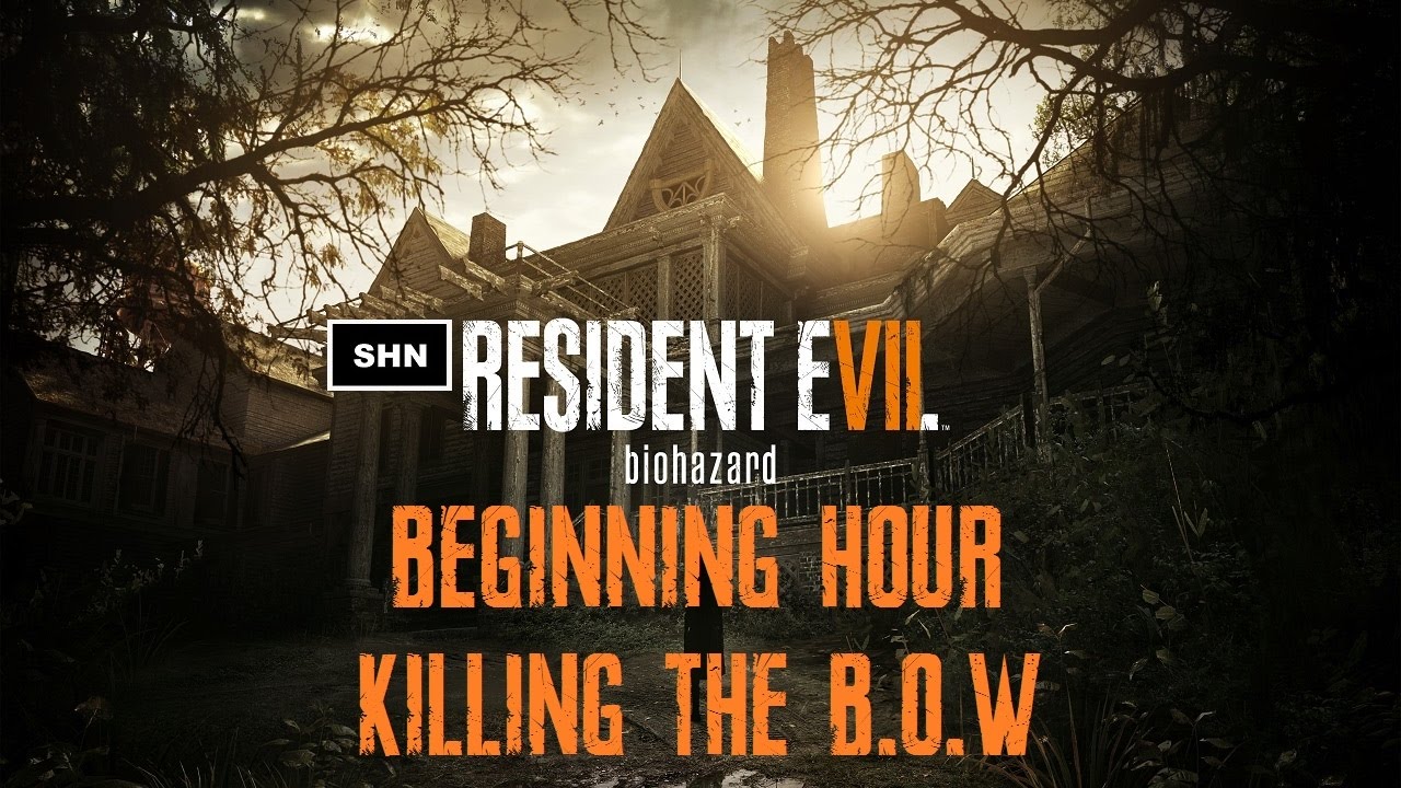 Resident Evil 7 Beginning Hour Killing The B O W In The Basement Walkthrough Very Easy Full HD resident-evil-7-beginning-hour-killing-the-b-o-w-in-the-basement-walkthrough-very-easy-full-hd
