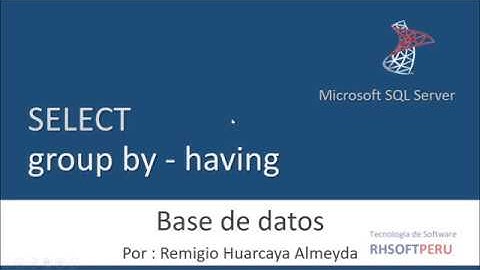 group by y having en sql server