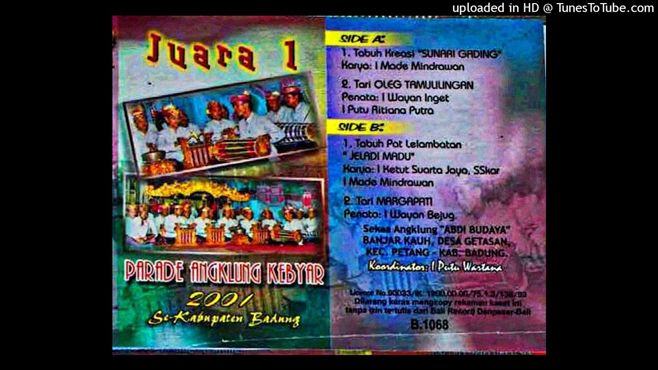 Tabuh Pat Lelambatan Jeladi Madu Angklung Kebyar 2001 Se-kabupaten Badung