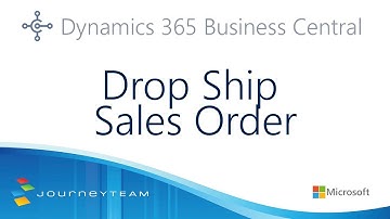 Drop Ship Sales Orders in Microsoft Dynamics 365 Business Central for Distributors | JourneyTEAM