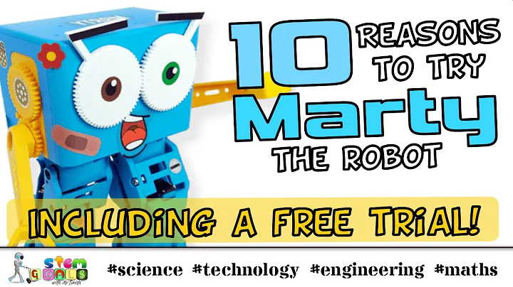 10 reasons to try Marty the STEM robot V2 - INCLUDING A FREE TRIAL!