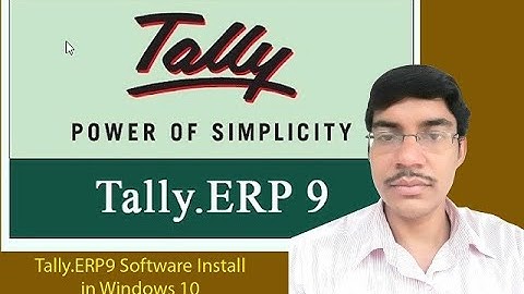 how to download and install tally erp 9 software full version for free windows 10 64 bit