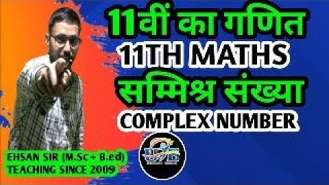 11 MATHS  || COMPLEX NUMBER || CONJUGATE,MODULUS & ARGUMENT  || L 9 || KC SINHA EX.11.3
