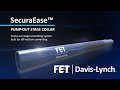 FET SecuraEase Pump-Out Stage Collar