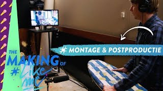 The Making Of De Magie Van Montage En Postproductie
