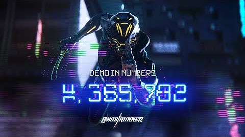 Ghostrunner in Numbers | Official Demo Summary Video