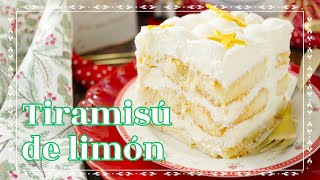 HAZ ESTE TIRAMISÚ DE LIMÓN HOY! 🍋 - AnnasPasteleria