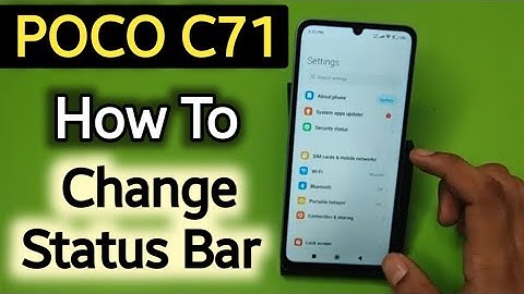 Poco C71: Change Status Bar | How to change notification status bar