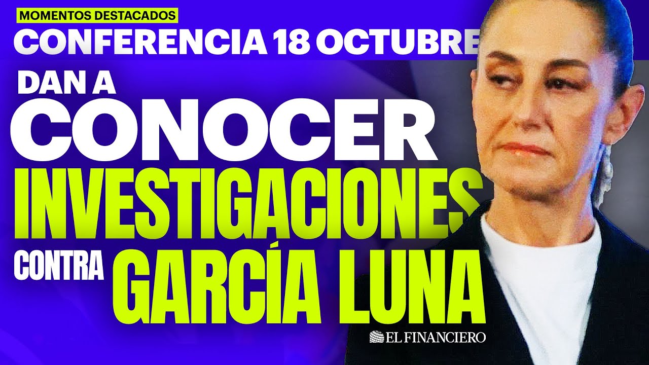García Luna y sus ‘cuentas’ en México | Mañanera del Pueblo 18 de octubre 2024