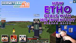 How Etho Deals With His Inventory Stream Clips Hermitcraft Season 11