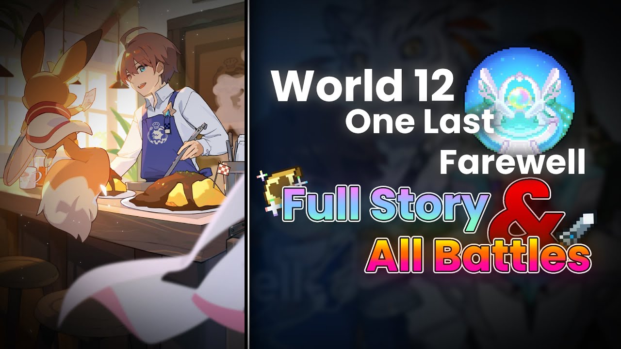 World Flipper | Chapter 12 - One Last Farewell (Final Boss & Ending)