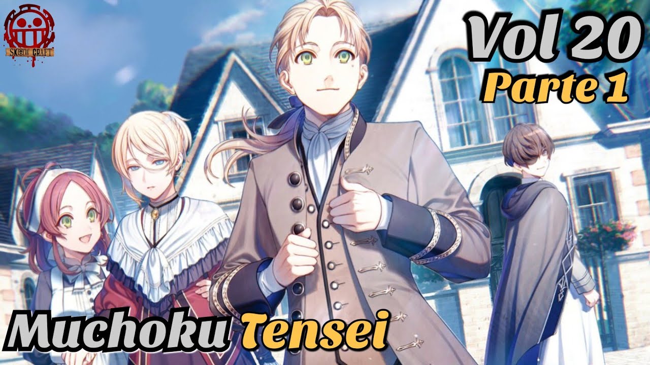 Mushoku Tensei Volumen 20 PARTE 1 Con Ilustraciones YouTube